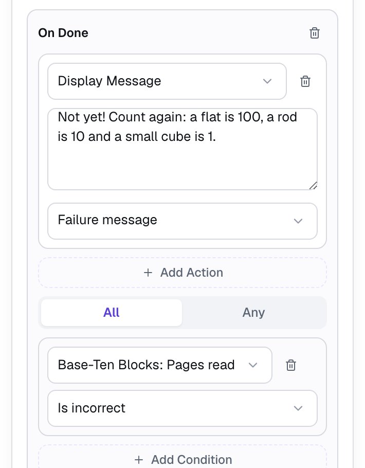 The On Done behavior: a Display Message action with the hint text and Failure message, and a condition reading Base-Ten Blocks: Pages read, Is incorrect
