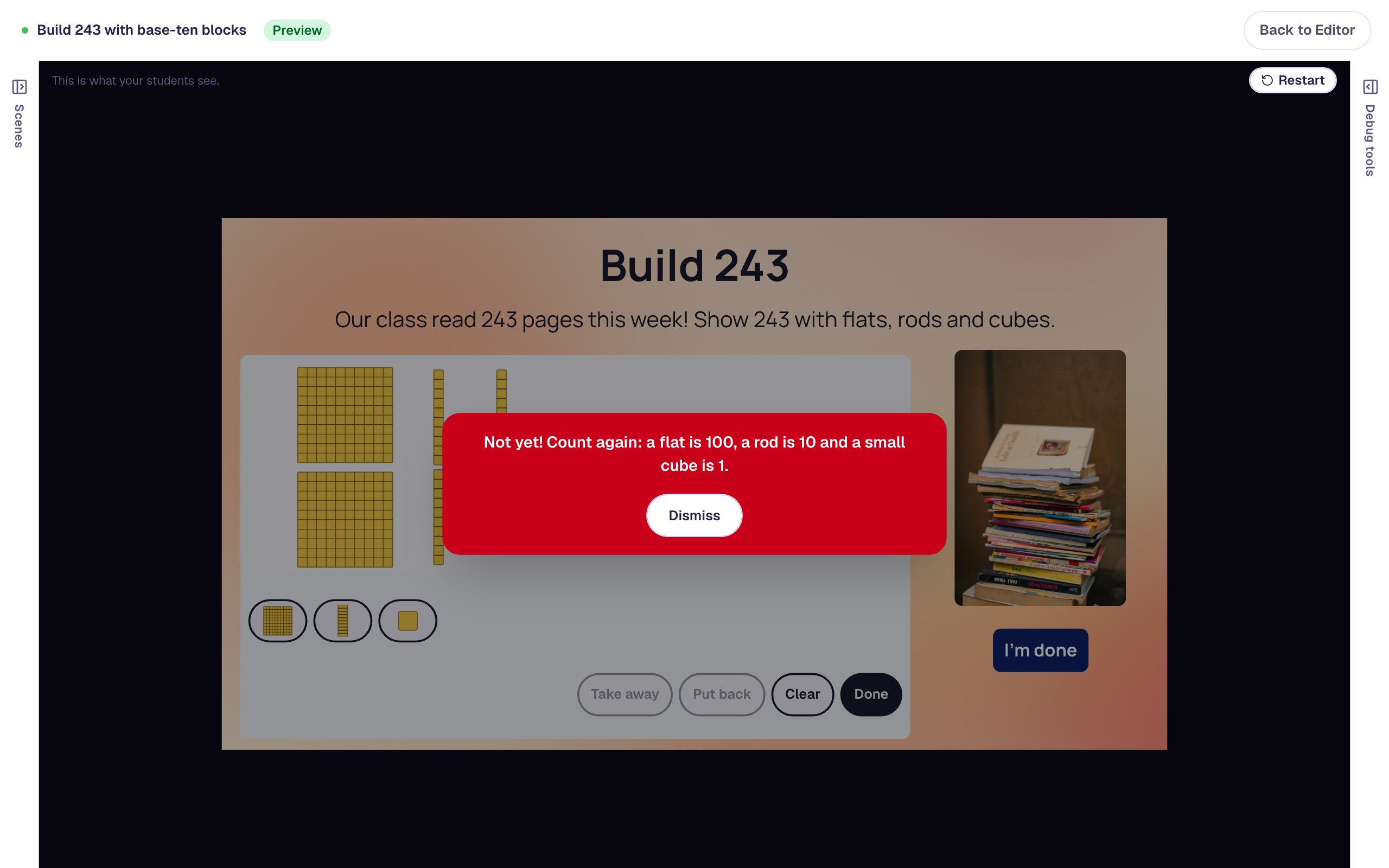 The Preview with flats and rods on the mat and a red message reading Not yet! Count again: a flat is 100, a rod is 10 and a small cube is 1, with a Dismiss button