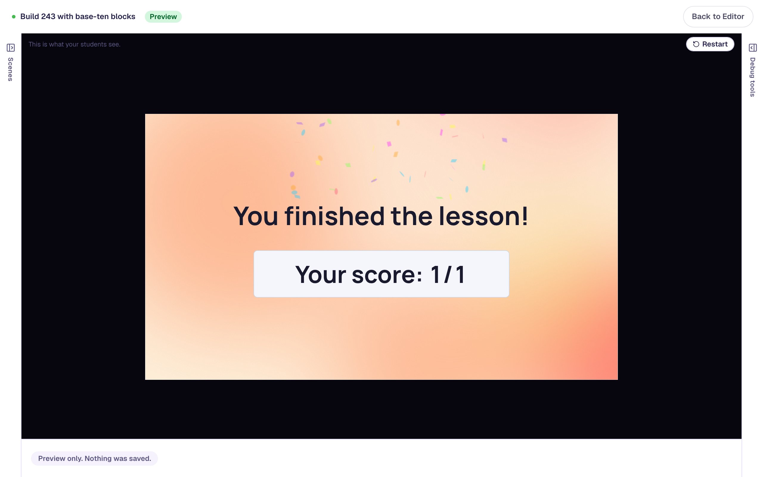 The Closing Scene in Preview reading You finished the lesson! Your score: 1 / 1, with confetti