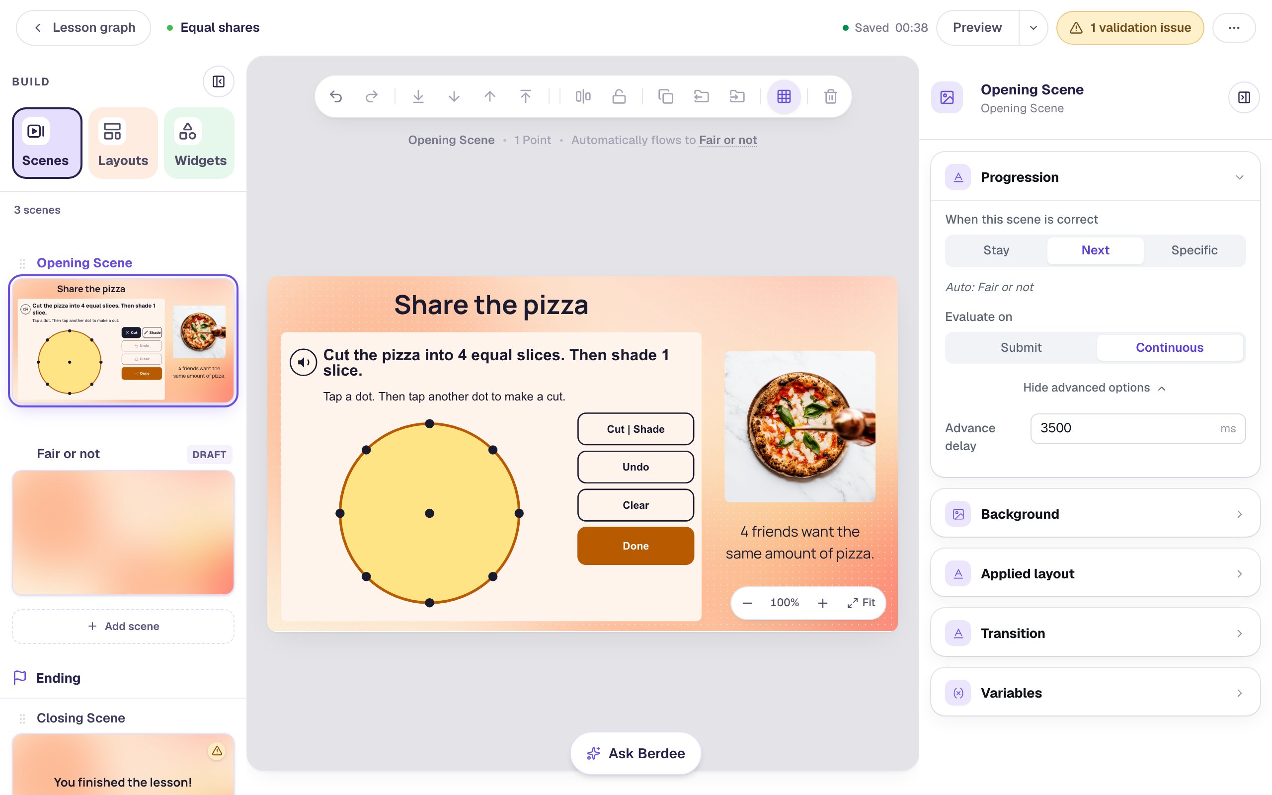 The Opening Scene with the Equal Shares pizza on the left, a yellow circle with a brown outline and dots, the prompt Cut the pizza into 4 equal slices. Then shade 1 slice., and Cut and Shade, Undo, Clear and a brown Done button beside it; the scene settings show Progression set to Next with Advance delay 3500 ms