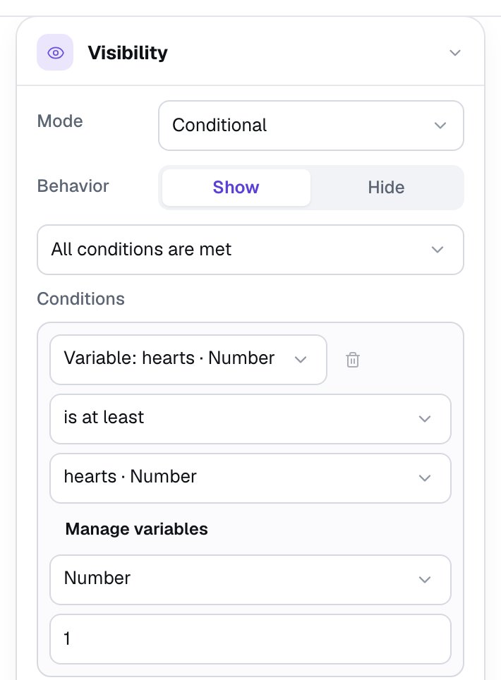Heart 1's Visibility section: Mode Conditional, Behavior Show, All conditions are met, and one condition, Variable hearts is at least the Number 1