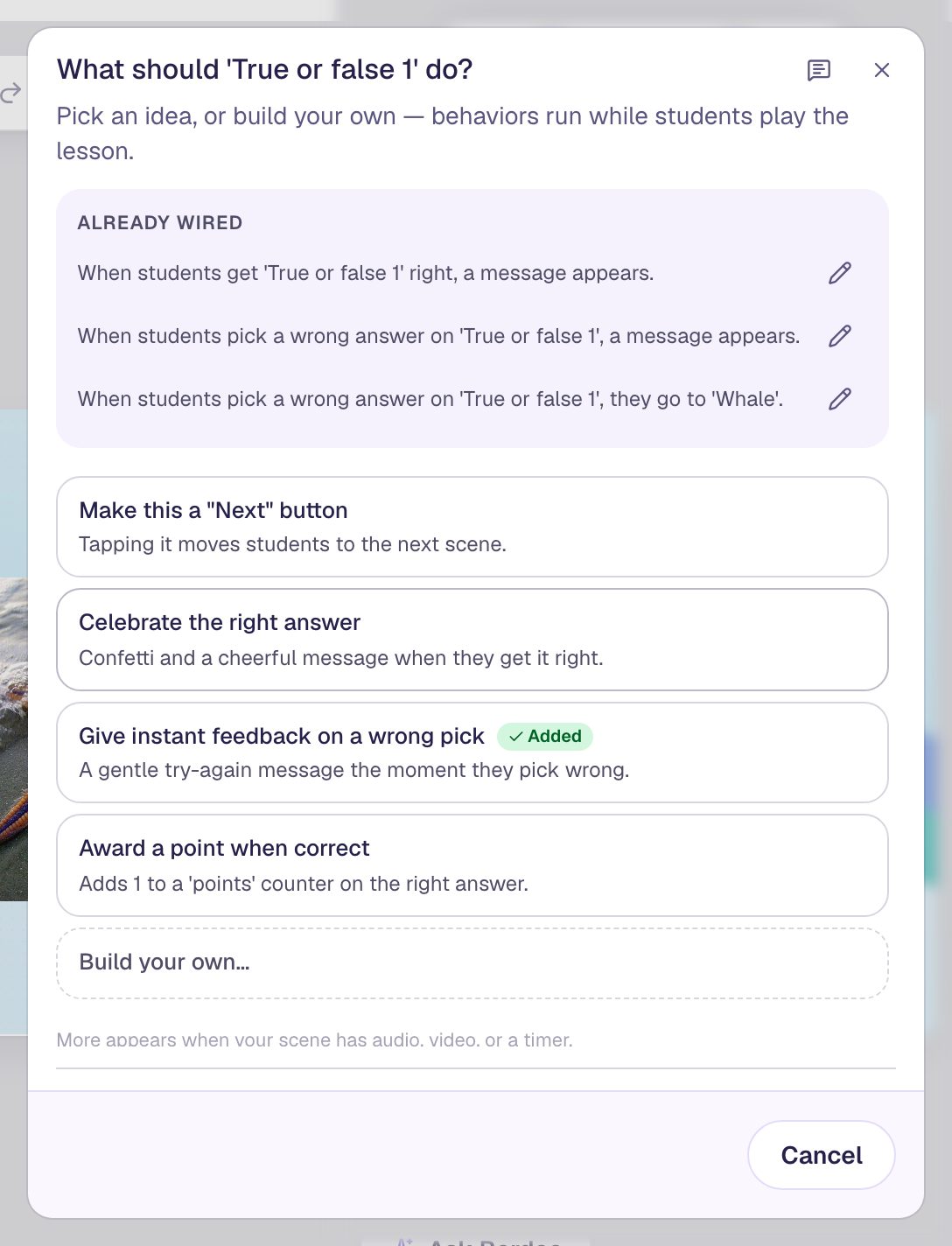 The behaviors window for True or false 1 listing a message when students get it right, a message when they pick a wrong answer, and going to Whale on a wrong answer