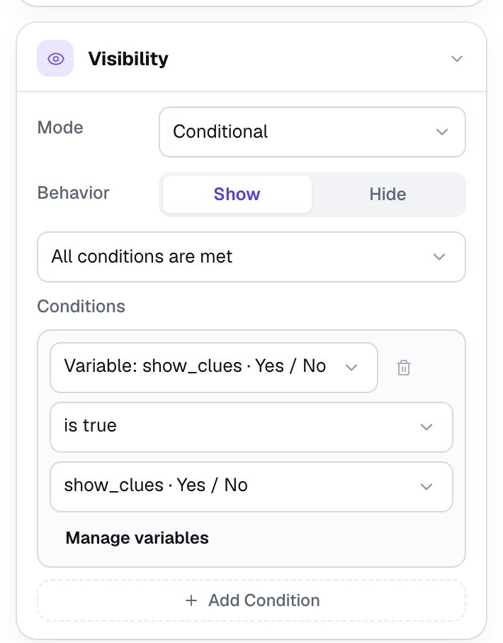 The Clue picture's Visibility section: Mode Conditional, Behavior Show, All conditions are met, and the condition Variable show_clues, is true