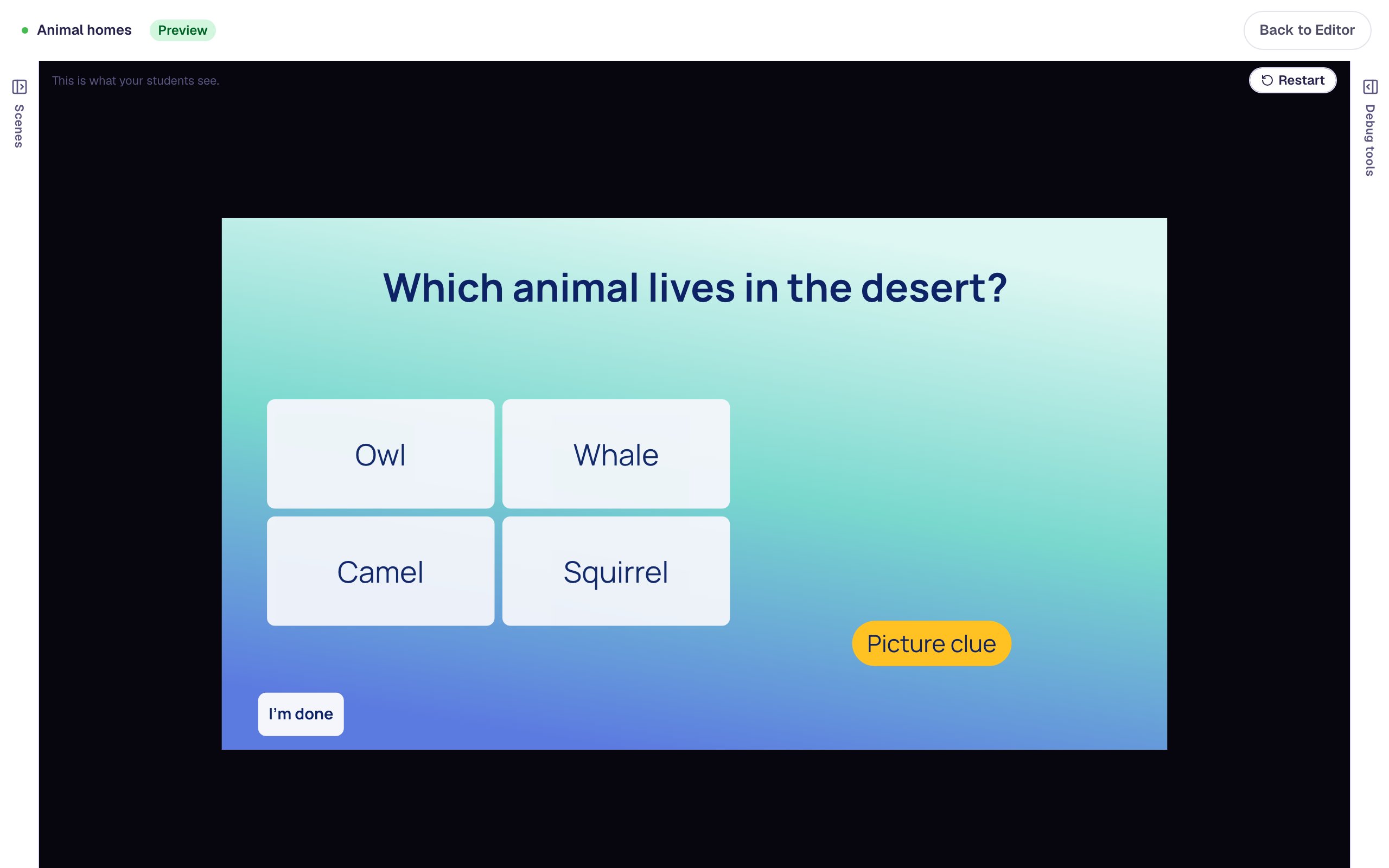 In preview, the desert question with the four answers and the Picture clue button, and no photo